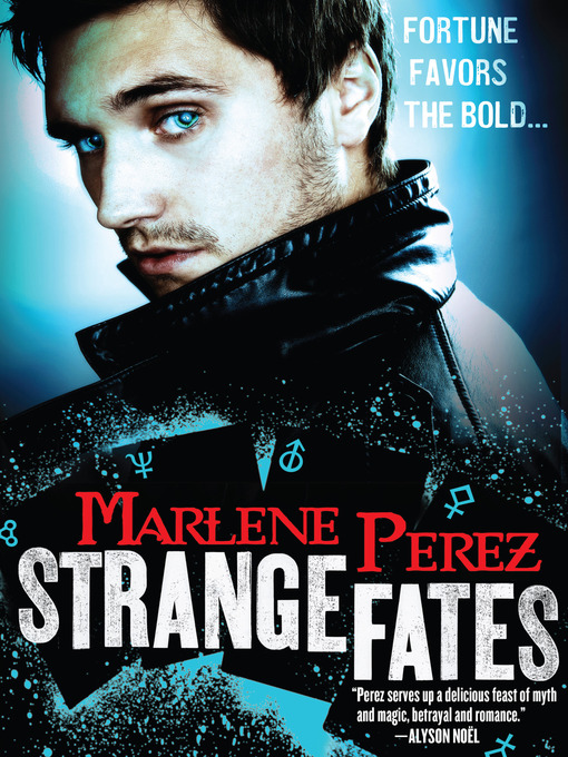 Title details for Strange Fates by Marlene Perez - Wait list